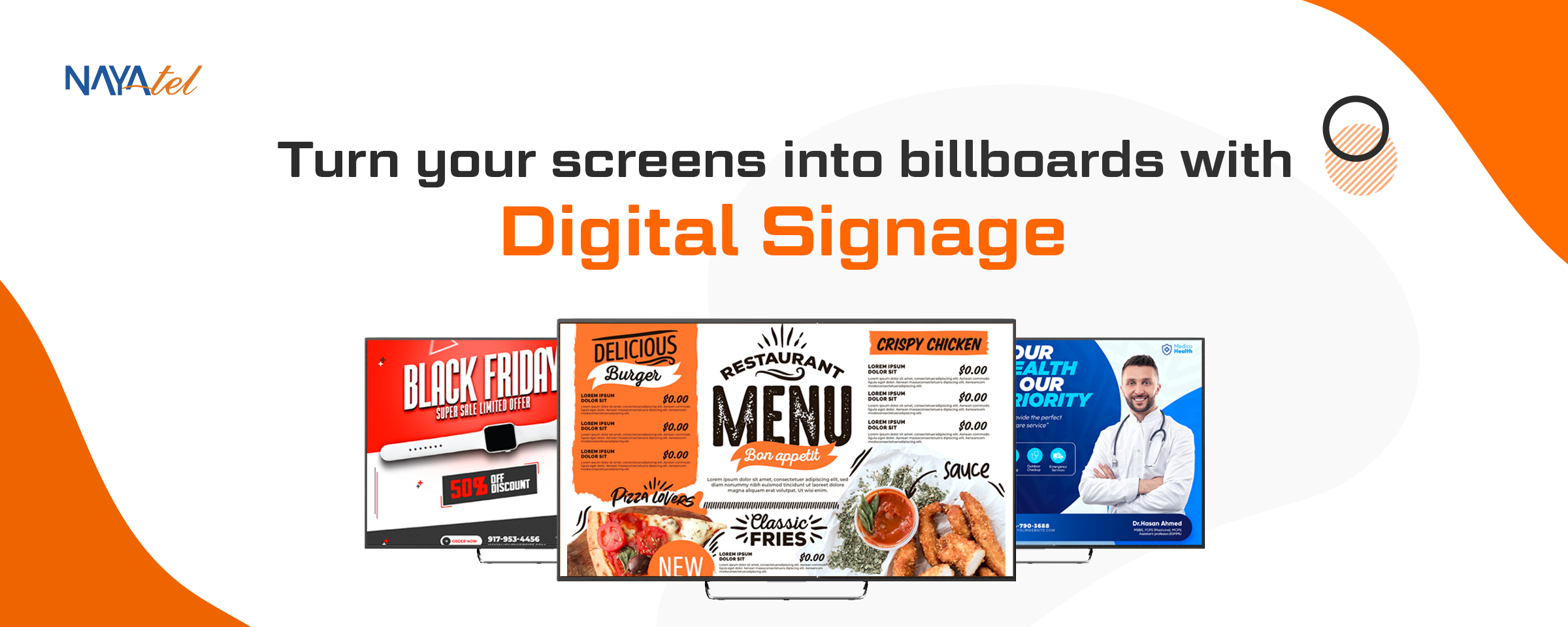 Turn your screens into billboards with digital signage